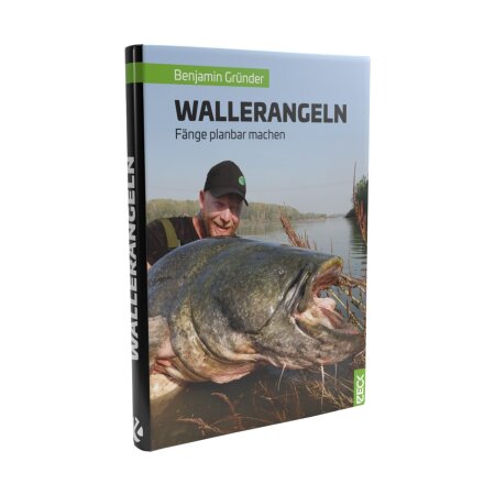 Zeck Fishing - Buch Wallerangeln Benjamin Gründer